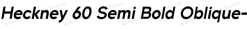 Heckney 60 Semi Bold Oblique字体转换
